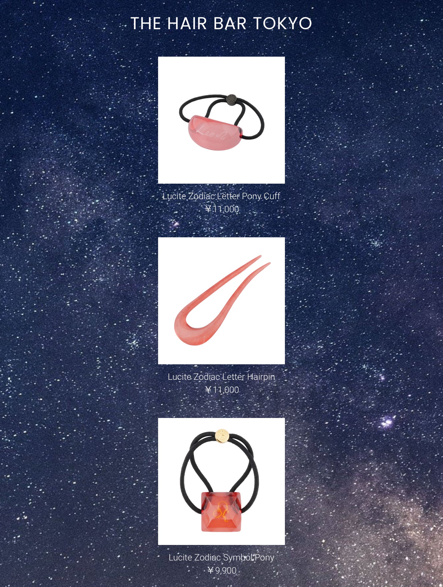 上：Lucite Zodiac Letter Pony Cuff 11,000円(税込)　真ん中：Lucite Zodiac Letter Hairpin 11,000円(税込)　下：Lucite Zodiac Symbol Pony 9,900円(税込)